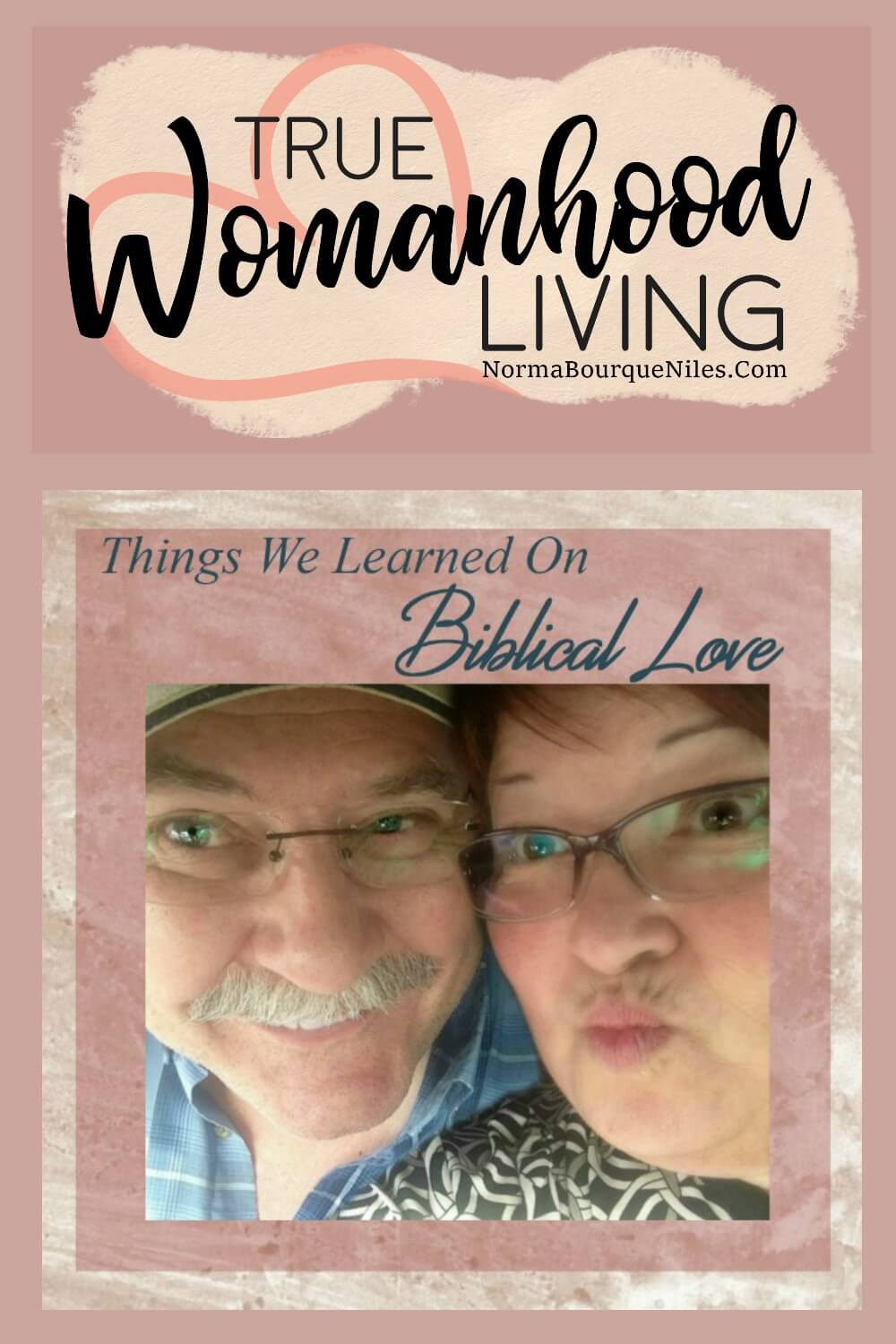 Things We Learned on Biblical Love And Marriage