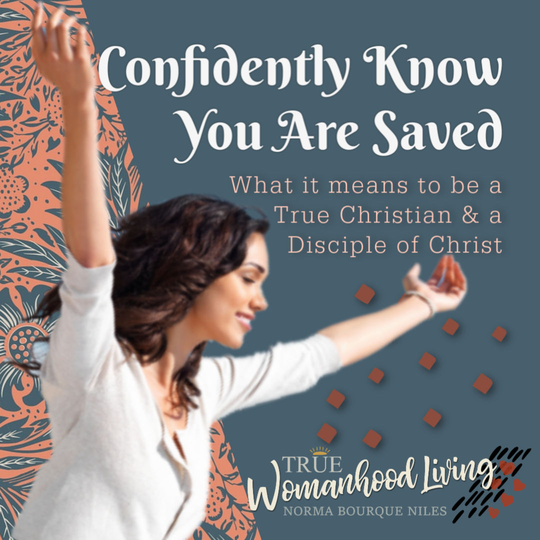 Confidently Know You Are Saved