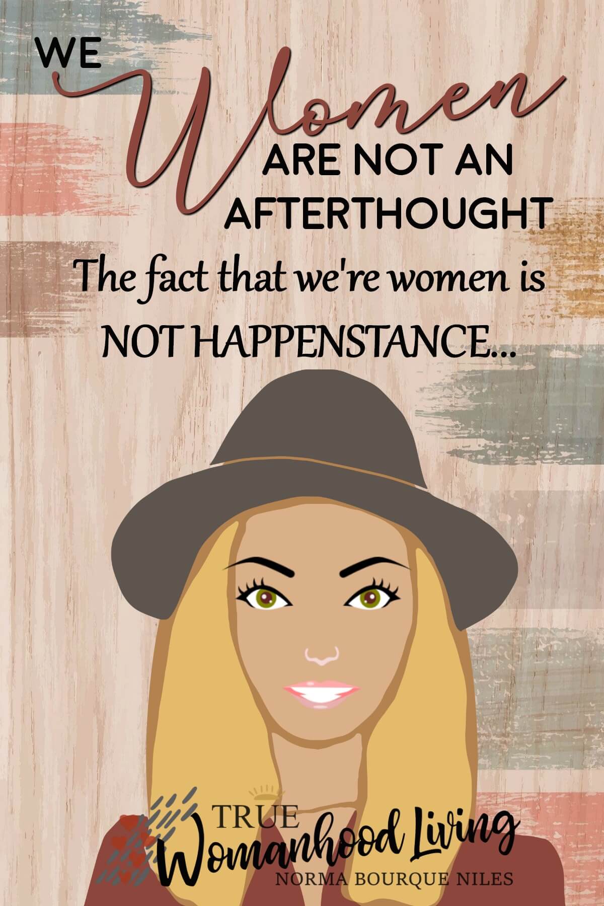 We Women Are Not An Afterthought